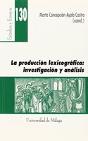 La produccion lexicografica: Investigacion y analisis