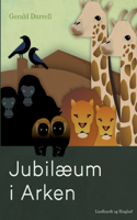 Jubilæum i Arken