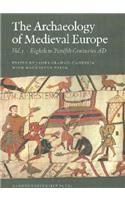 Archaeology of Medieval Europe 1
