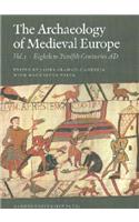Archaeology of Medieval Europe