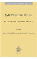 Naturalism and Beyond