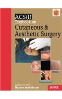 Textbook on Cutaneous and Aesthetic Surgery