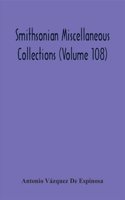 Smithsonian Miscellaneous Collections (Volume 108)