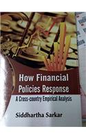 How financial policies response : a cross country empirical analysis