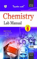 Together with ICSE Lab Manual Chemistry for Class 9 for 2019 Exam