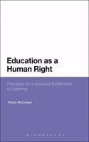 Education as a Human Right: Principles for a Universal Entitlement to Learning