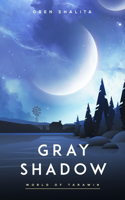 Gray Shadow