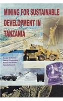 Mining for Sustainable Development in Tanzania