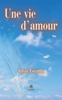 vie d'amour