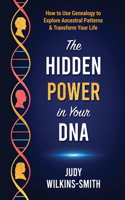 Hidden Power in Your DNA