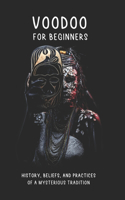 Voodoo for Beginners