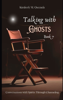 Talking with Ghosts