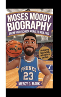 Moses Moody Biography