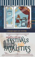 Festivals and Fatalities