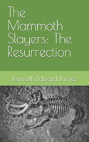 Mammoth Slayers
