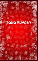 Tono-Bungay: Christmas Deluxe Edition