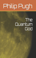 Quantum God