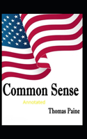 Common Sense Original Edition-Thomas Paine(Annotated)