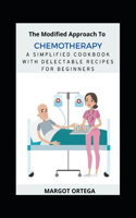 The Modified Approach To Chemotherapy