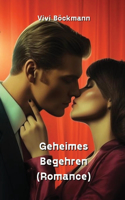 Geheimes Begehren (Romance)