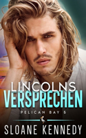 Lincolns Versprechen