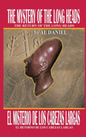Mystery Of The Long Heads