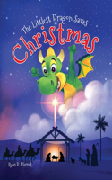 Littlest Dragon Saves Christmas