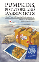 Pumpkins, Potatoes, and Passports