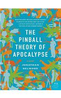 The Pinball Theory of Apocalypse