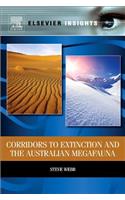 Corridors to Extinction and the Australian Megafauna