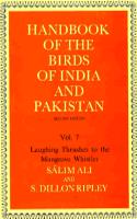 Handbook of the Birds of India and Pakistan: Laughing Thrushes to the Mangrove Whistler v.7
