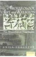 Archaeology, Art and Religion: New Perspectives on Vijayanagara