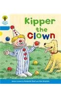 Oxford Reading Tree: Level 3: More Stories A: Kipper the Clown: (Oxford Reading Tree)