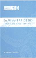 In Vivo EPR (Esr): Theory and Application