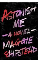 Astonish Me