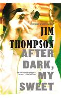 After Dark, My Sweet