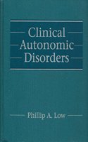 Clinical Autonomic Disorders: Evaluation and Management