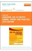 ICD-10-CM/PCs Coding: Theory and Practice, 2015 Edition - Elsevier eBook on Vitalsource (Retail Access Card): Theory and Practice