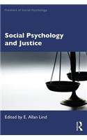 Social Psychology and Justice