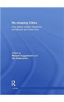 Re-shaping Cities