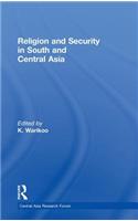 Religion and Security in South and Central Asia
