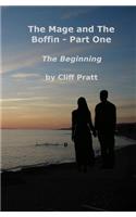 Mage and the Boffin - Part One: The Early Stories
