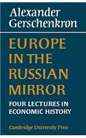 Europe in the Russian Mirror