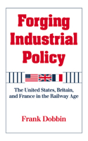 Forging Industrial Policy