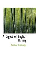 A Digest of English History