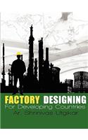 Factory Designing For Developing Countries