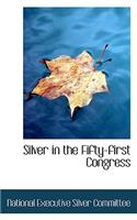 Silver in the Fifty-First Congress