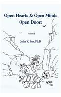 Open Hearts & Open Minds Open Doors