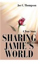 Sharing Jamie's World