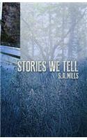 Stories We Tell